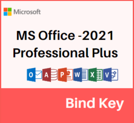 MS Office 2021 Pro Plus — Email Bind License