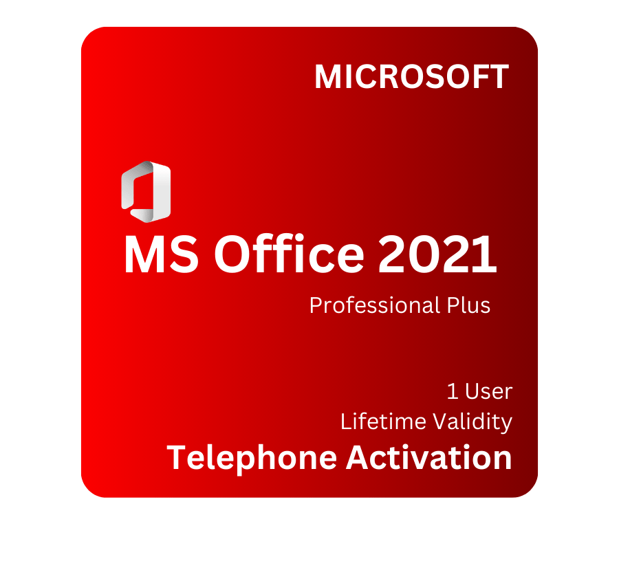 MS Office 2021 Professional Plus — Lifetime (Phone Activation)